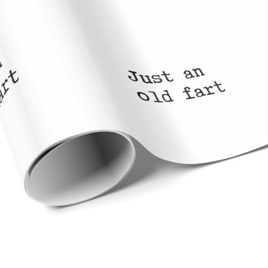 Just An Old Fart Geschenkpapier (Rolleneckpunkt)