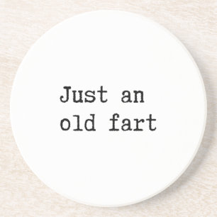 Just An Old Fart Getränkeuntersetzer