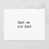 Just An Old Fart Postkarte (Vorderseite)