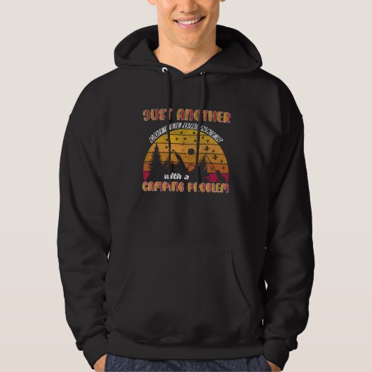 Just Another Coffee Drinker With a Camping Problem Hoodie (Vorderseite)