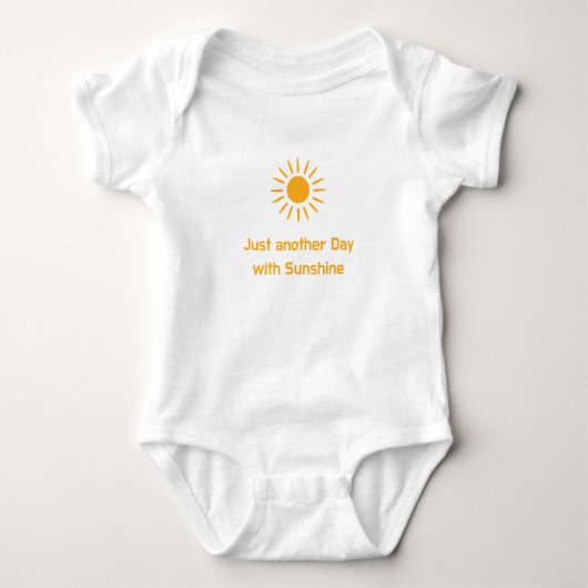 Just another Day with Sunshine Baby Strampler (Vorderseite)