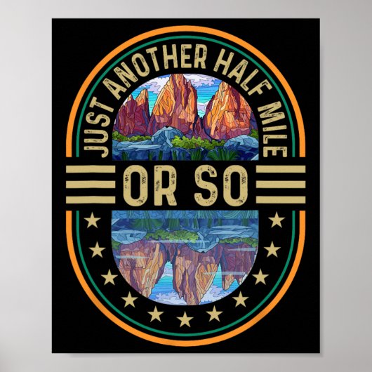Just Another Half Mile Or So Poster (Vorne)