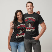 Just Another Pirate Looking for Some Booty T-Shirt (Unisex)