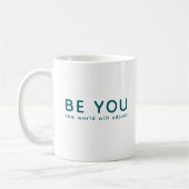 Just Be You 072 Inspirational Motivational Quote Kaffeetasse (Links)