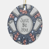 Just be you- hand drawn illustration keramik ornament (Links)