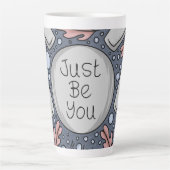 Just be you- hand drawn illustration milchtasse (Vorderseite)