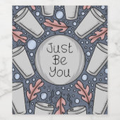 Just be you- hand drawn illustration weinetikett (Einzelnes Label)