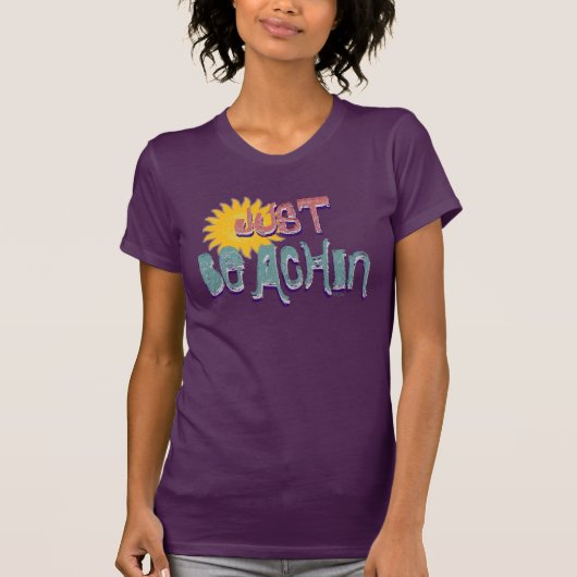 Just Beachin Multi T-Shirt (Vorderseite)