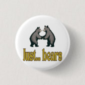 JUST BEARS BUTTON (Vorderseite)