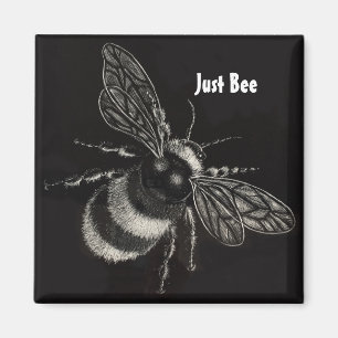 "Just Bee" Magnet