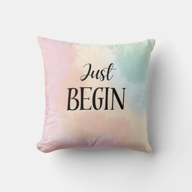 Just Begin Kissen (Vorderseite)
