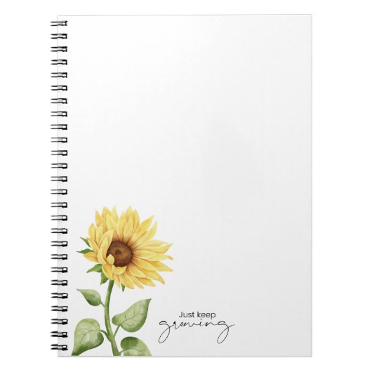 "Just Behalt Growing" SonnenblumenNotebook Notizblock (Vorderseite)