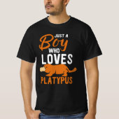 Just Boy Girl Who Lieben Platypus T-Shirt (Vorderseite)
