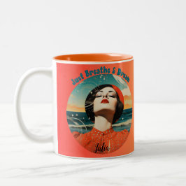 Just Breathe and Dream Retro Orange coffee mug Zweifarbige Tasse