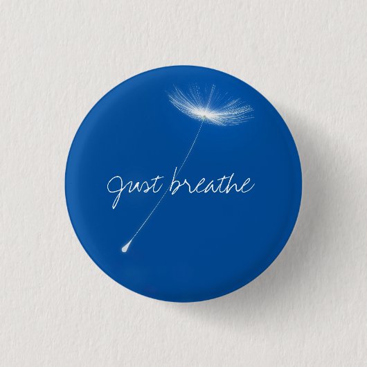 Just breathe - Dandelions floating Button (Vorderseite)
