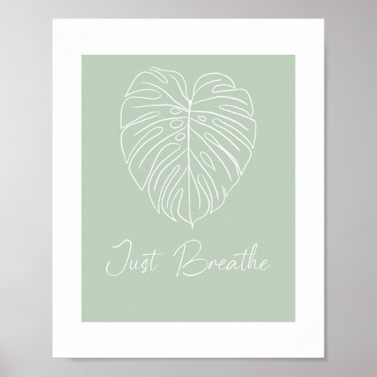 Just Breathe Monstera Leaf Line Art  Poster (Vorne)