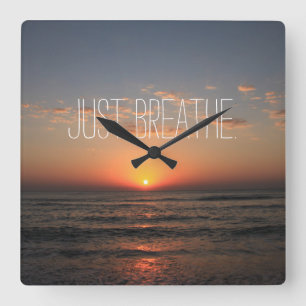 Just Breathe Quote Quadratische Wanduhr