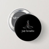 Just Breathe - White Sanskrit Style Button (Vorne & Hinten)