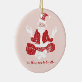 Just Breathe Yoga Santa Keramik Ornament (Rechts)