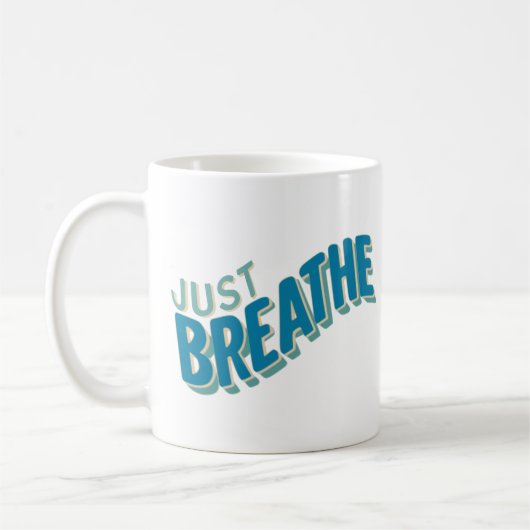 Just Breathe Zen Retro Typografie Kaffeetasse (Links)