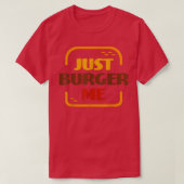Just Burger Me Summer GRILLEN Grilling Hamburger o T-Shirt (Design vorne)