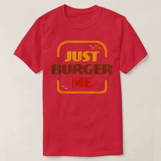 Just Burger Me Summer GRILLEN Grilling Hamburger o T-Shirt (Design vorne)