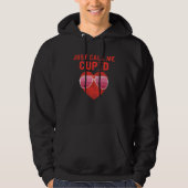 Just Call Me Cupid Valentine's Day Couple Cute  2 Hoodie (Vorderseite)