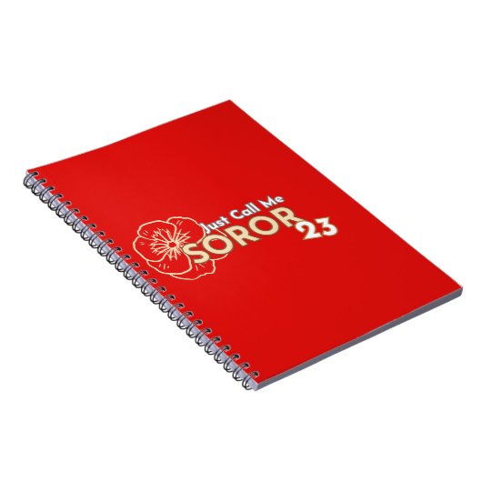 Just Call Me Soror 2023 Crimsom & Cream Notebook Notizblock (Rechte Seite)