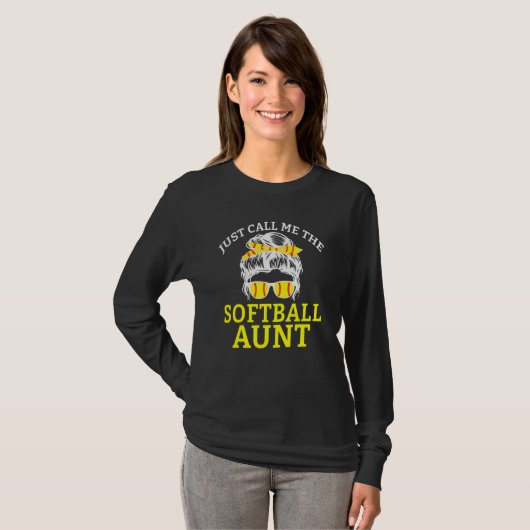 Just Call me the Softball Aunt T-Shirt (Vorne ganz)