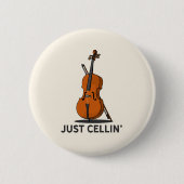 Just Cellin Cellist Performance Music Cello Button (Vorderseite)