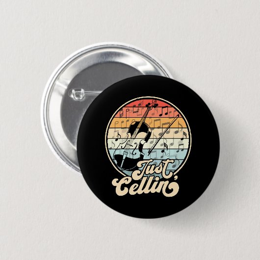 Just Cellin Cello Funny Cellist Musician Button (Vorne & Hinten)