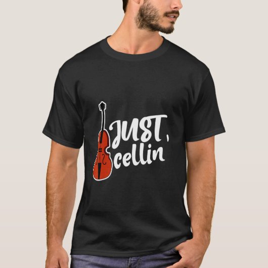 Just Cellin' T-Shirt (Vorderseite)