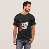 Just Cellin' T-Shirt (Vorne ganz)