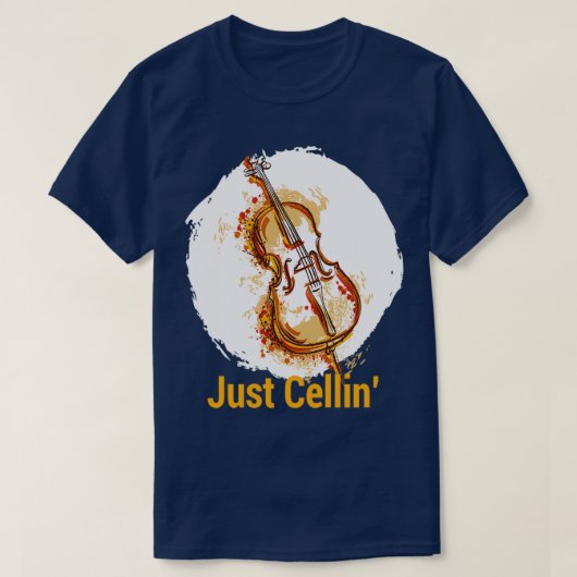 Just Cellin Violin Violin MusiciansTShirt T-Shirt (Design vorne)