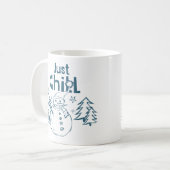 Just Chill Playful Christmas Kaffeetasse (Vorderseite Links)