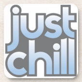 Just Chill Untersetzer (Vorderseite)