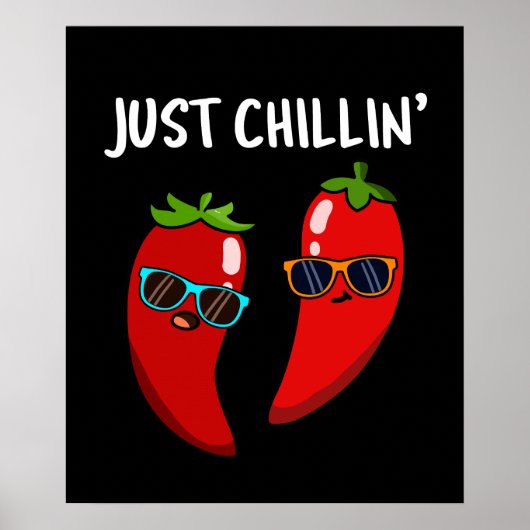 Just Chillin Funny Chili Paprikaschoten Puck Dark Poster (Vorne)
