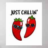 Just Chillin Funny Red Hot Chili Paprikaschoten Pu Poster (Vorne)