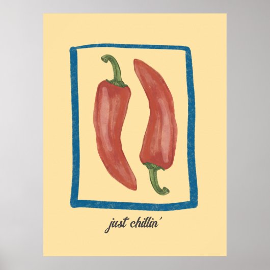 Just Chillin' Poster (Vorne)
