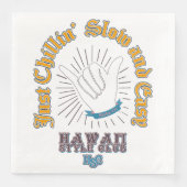 "Just Chillin' Slow and Easy" Serviette (Vorderseite)