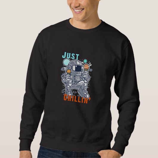Just Chillin' Sweatshirt (Vorderseite)