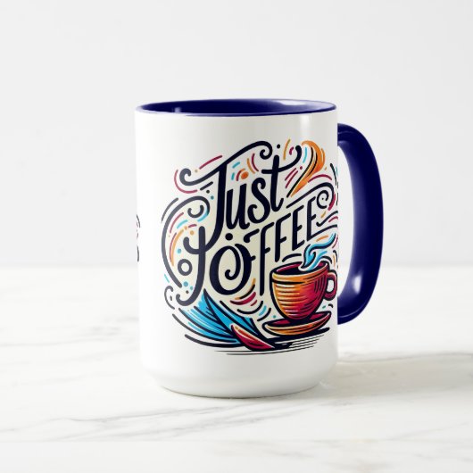 Just Coffee Tasse (VorderseiteRechts)
