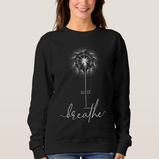 Just Dandelion Tattoo Arrows Breathe Blow Muster Sweatshirt (Vorderseite)