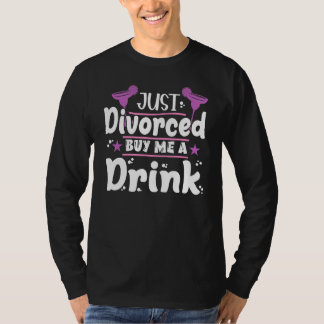 Just Divorced  Divorce Party Divorce  Women T-Shirt