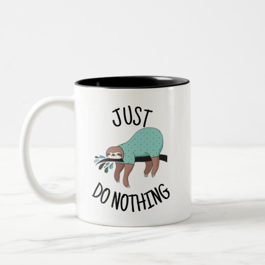 Just Do Nothing Sloth Zweifarbige Tasse (Links)
