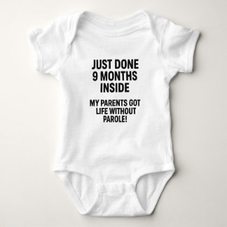 Just Done 9 Monate Inside - Meine Eltern Got das L Baby Strampler
