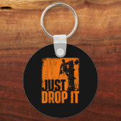 Just Drop It - Arborist Tree Surgeon Lumberjack Wo Schlüsselanhänger (Vorderseite)