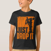 Just Drop It - Arborist Tree Surgeon Lumberjack Wo T-Shirt (Vorderseite)