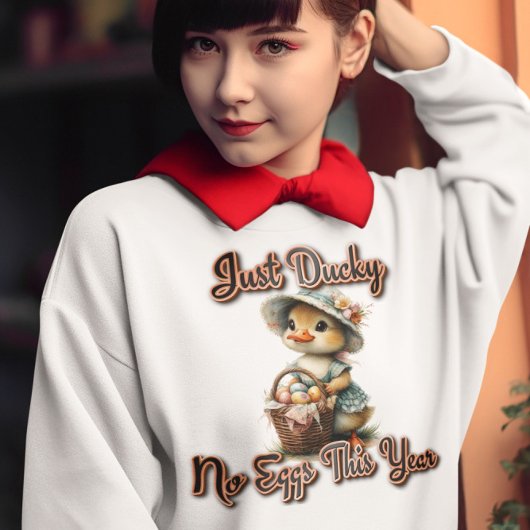 Just Ducky Oaster Sweatshirt