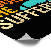 Just Endure The Suffering Retro Vintage  Poster (Ecke)